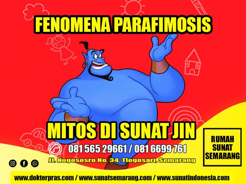 081.565.29661 FENOMENA PARAFIMOSIS || KASUS ANAK KENDAL DI SUNAT JIN