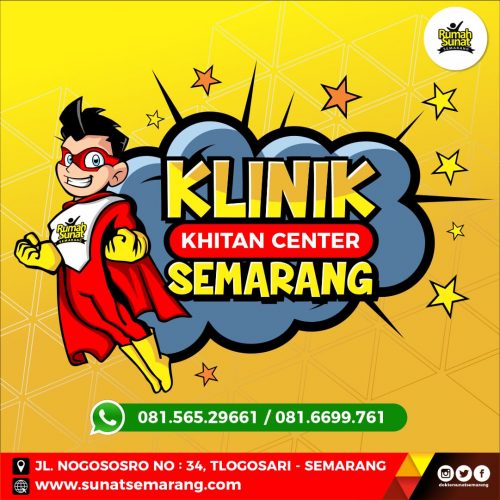 “KHITAN CENTER SUNAT MODERN DEMAK – PURWODADI”RUMAH SUNAT SEMARANG 081.565.29661 “KHITAN CENTER SUNAT MODERN DEMAK – PURWODADI”RUMAH SUNAT SEMARANG 081.565.29661