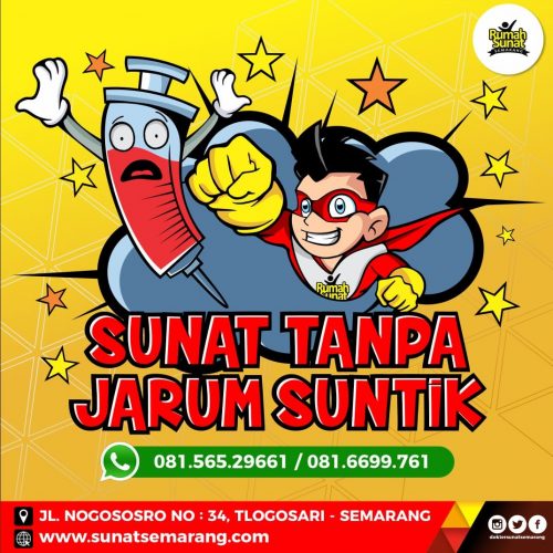 081-565-296661 || KHITAN – SUNAT BIUS TANPA SUNTIK UNGARAN BIUS NYAMAN RAMAH ANAK 081-565-296661 || KHITAN – SUNAT BIUS TANPA SUNTIK UNGARAN BIUS NYAMAN RAMAH ANAK